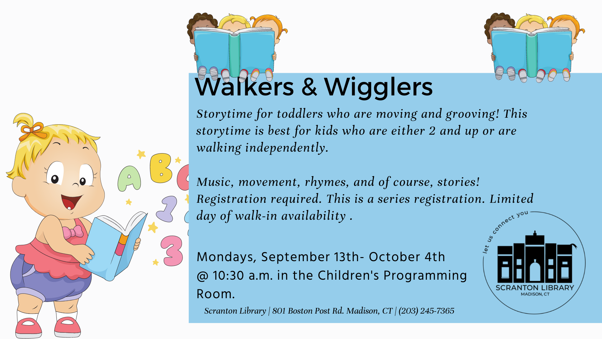 Walkers and Wigglers Storytime