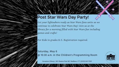 Post Star Wars Day Party