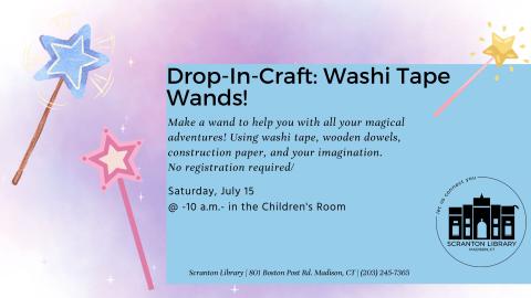 Drop-in Craft: Washi Tape Wands!