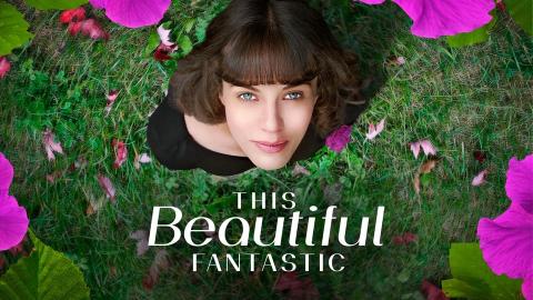 The Beautiful Fantastic