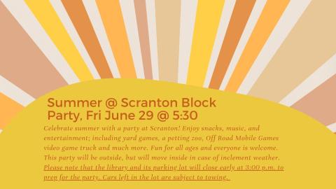 Summer @ Scranton Block Party