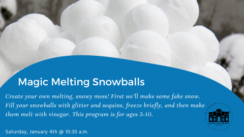 Magic Melting Snowballs