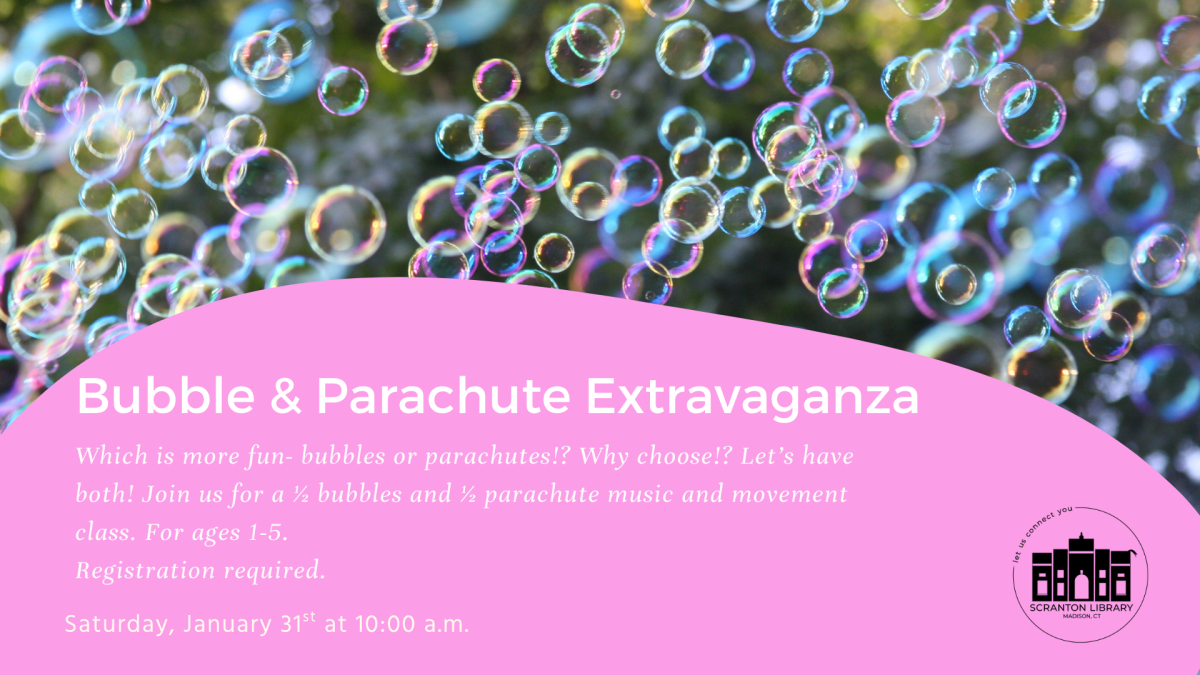 Bubbles & Parachute